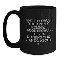 Funny Mommy Gifts Black Coffee Mug Birthday Unique Gifts from Mom - Main