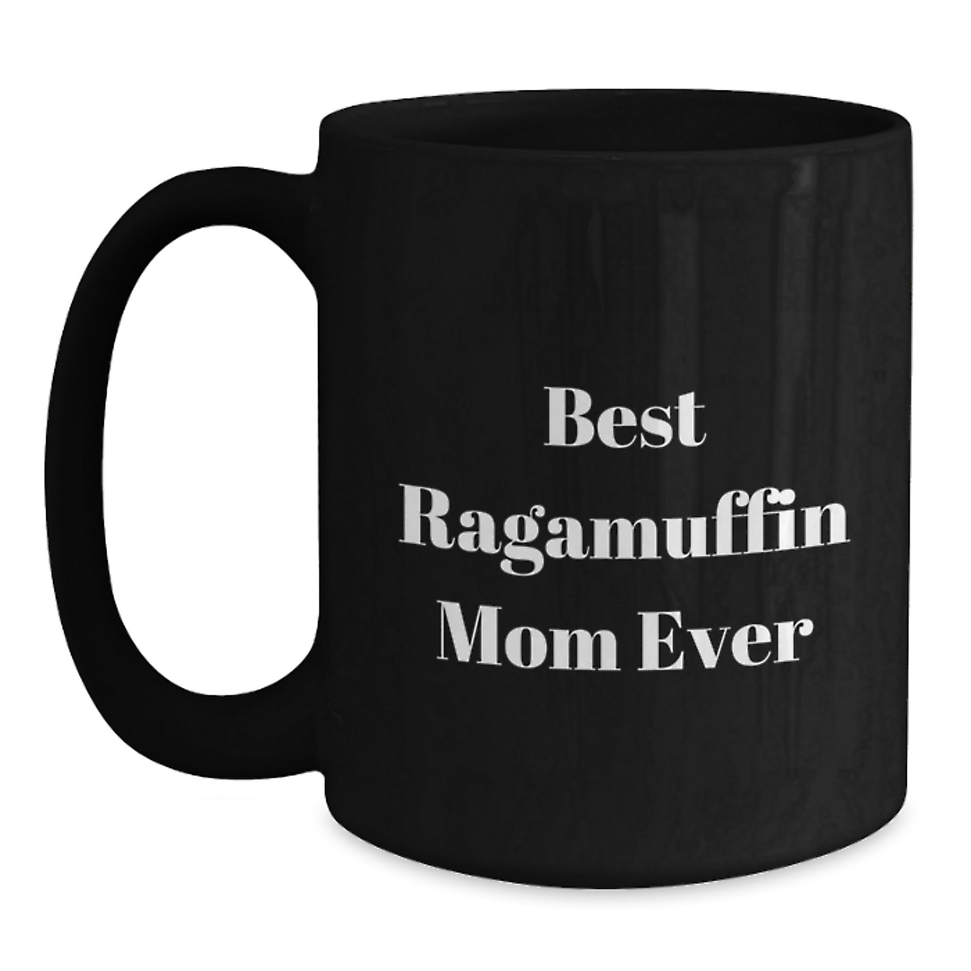 Ragamuffin Cat Gifts from Mom, Best Ragamuffin Mom Ever, Funny Graduation Coffee Mug for Ragamuffin Cat Lovers - Main