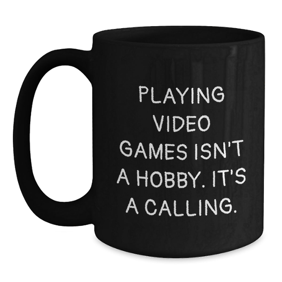 Funny Gaming Quotes, Christmas Unique Gifts for Playing Video Games Lovers - Gifts from Men to Women, Friends, Family, Coworkers - Inspirational Mug - Main
