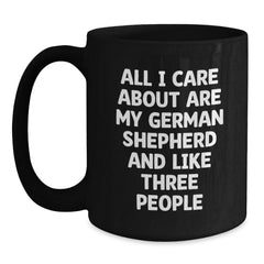 Funny German Shepherd Dog Lover Gifts from Men Women Friends, Valentine's Black Coffee Mug for German Shepherd Dog Owners, Gifts for Him Her - Main