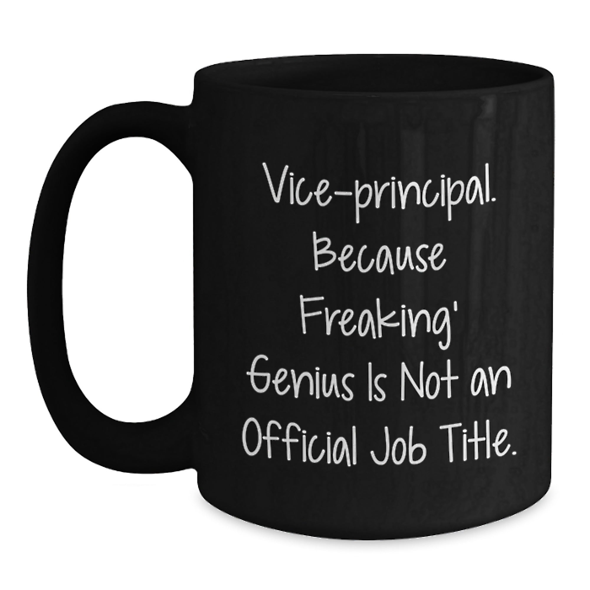 Funny Vice-principal Gifts for Men - Vice-principal Black Coffee Mug, Vice-principal Quote, Perfect Christmas Unique Gifts from Friends to Vice-principal - Main