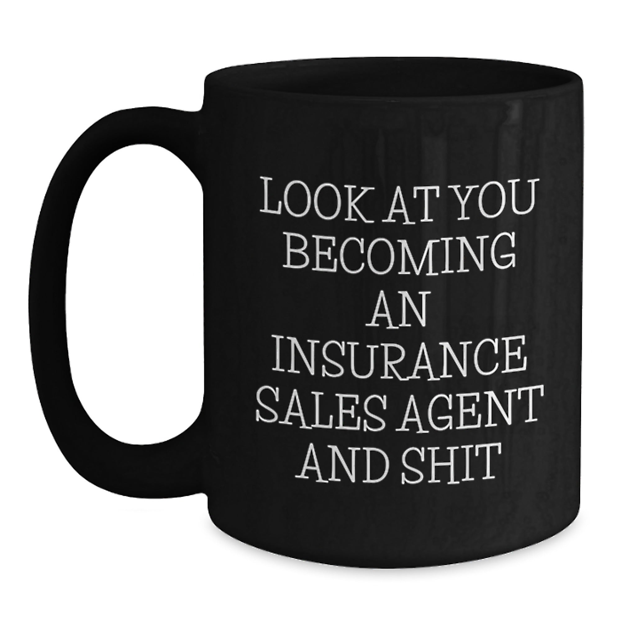 Funny Gifts for Insurance Sales Agents, Black Coffee Mug, Unique Christmas Unique Gifts from Friends, Coworkers, or Family - Main