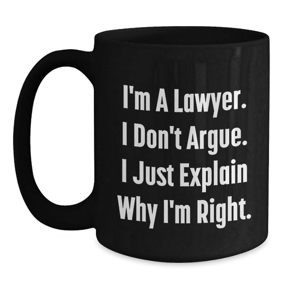Funny Lawyer Gifts from Men to Lawyer Friends, Black Coffee Mug, Christmas Unique - Main