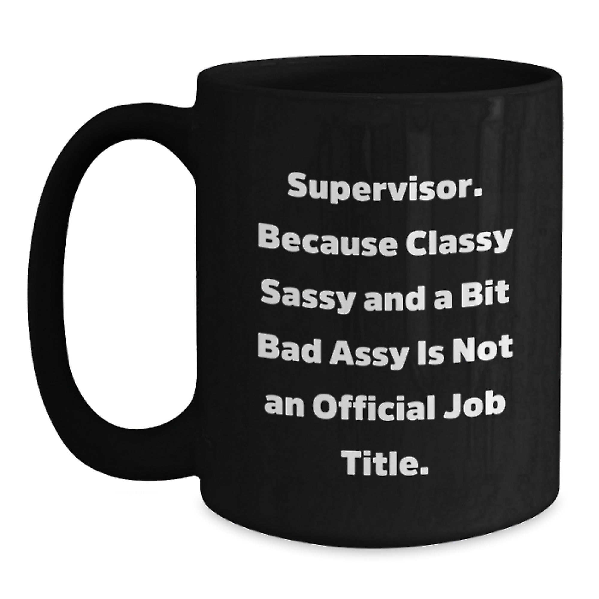 Funny Supervisor Mugs Gifts for Men Women Friends Coworkers Family from Christmas Unique - Main