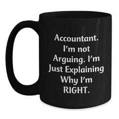 Funny Accountant Gifts from Friends and Family - Accountant Humor Black Coffee Mug - Main