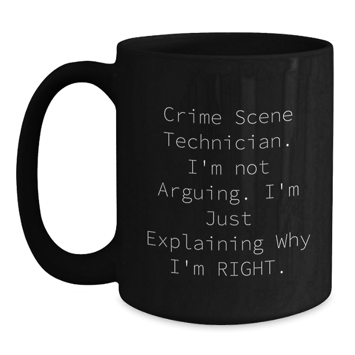 Funny Gifts from Friends, Unique Christmas Unique Gifts for Crime Scene Technician Lovers, Black Coffee Mug - Main