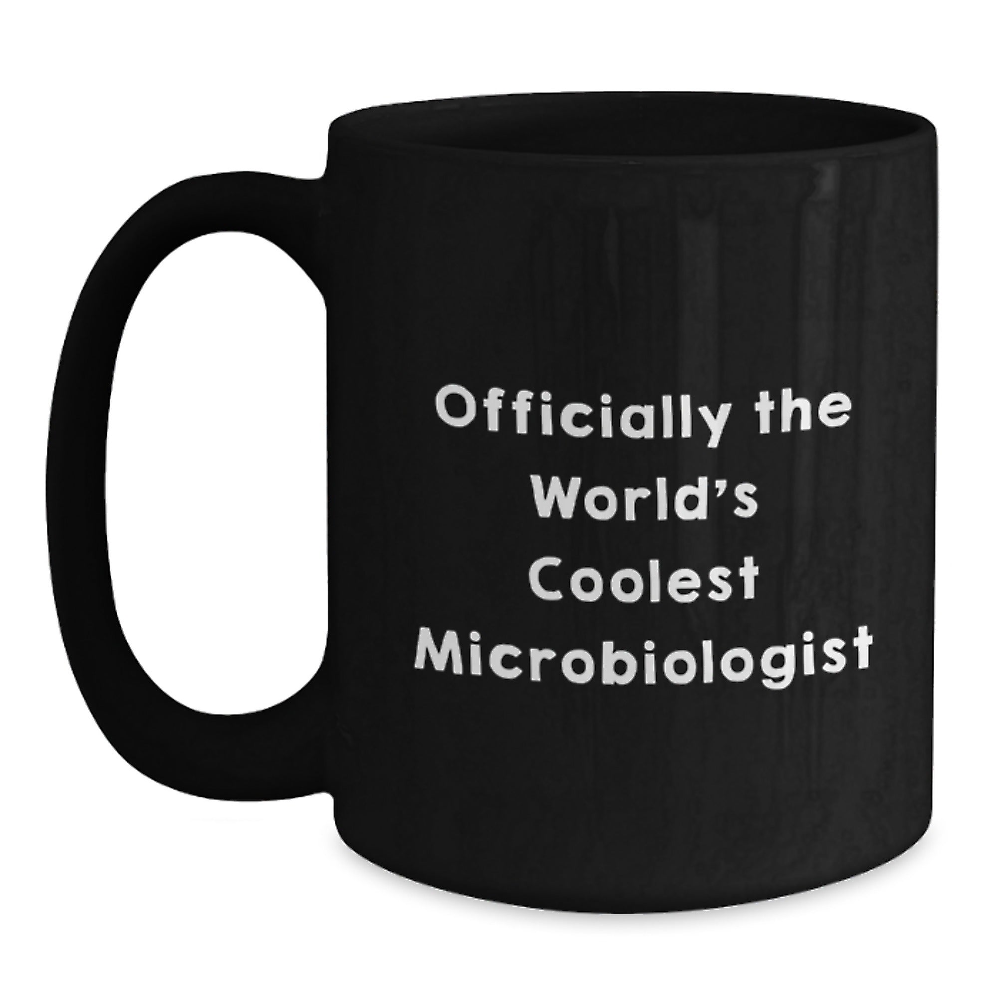 Unique Gifts for Microbiologists, Officially The World's Coolest Microbiologist Black Coffee Mug, Funny Christmas Memorable Present for Friends, Family, or Coworkers - Main