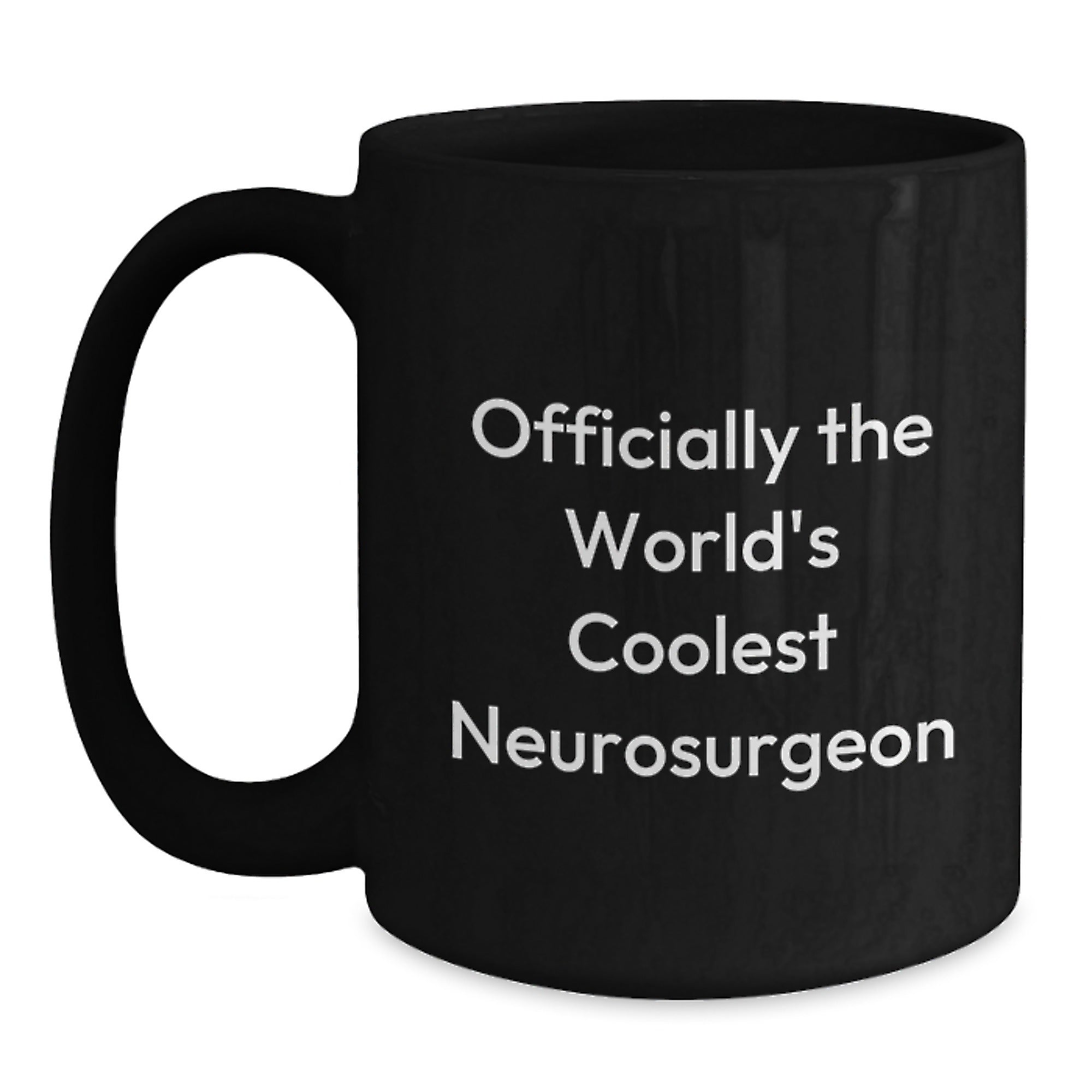 Neurosurgeon Gifts from Men - Funny Officially The World's Coolest Neurosurgeon Black Coffee Mug for Graduation Unique Gifts - Main