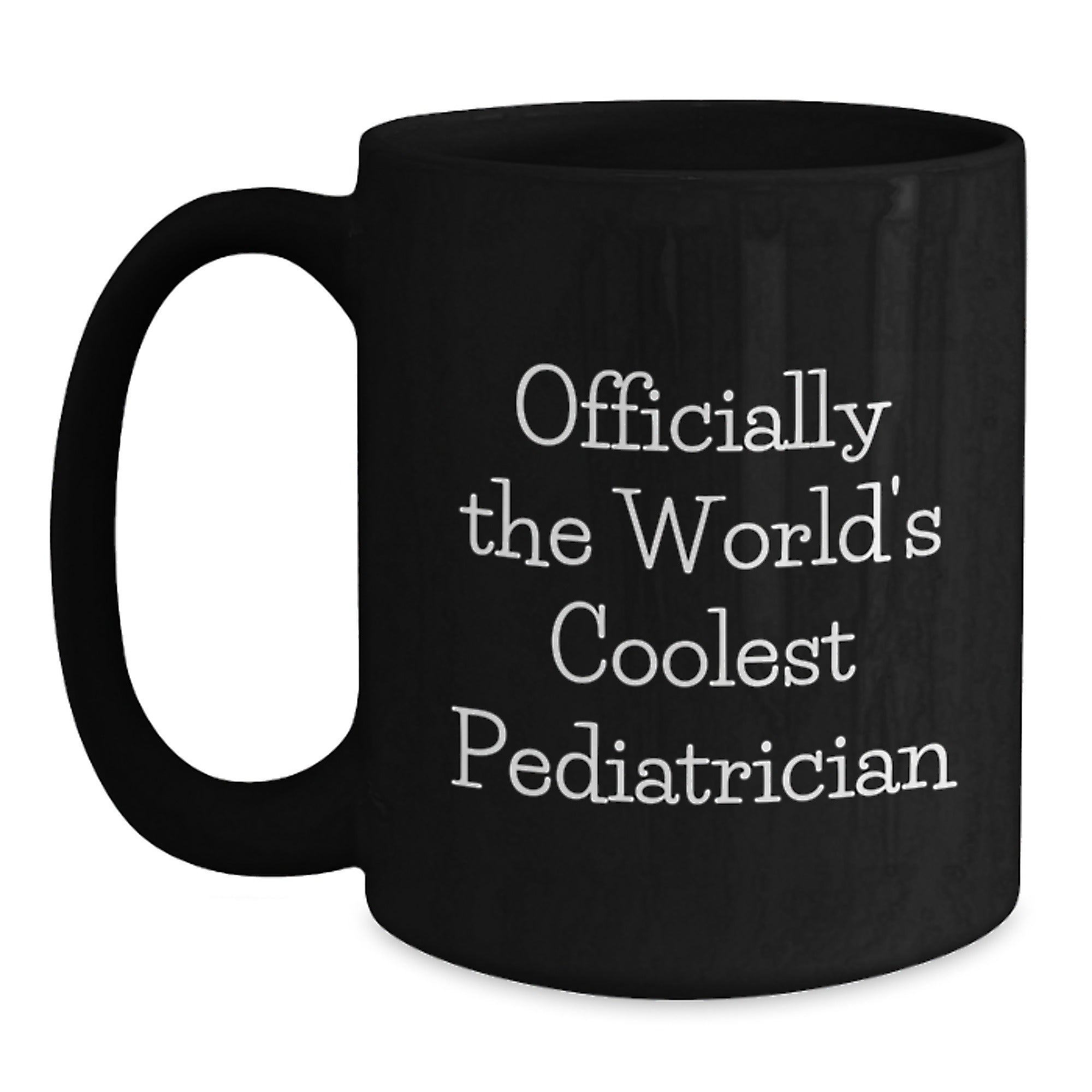 Pediatrician Gifts Funny Quote Birthday Black Coffee Mug for Men from Friends - Main