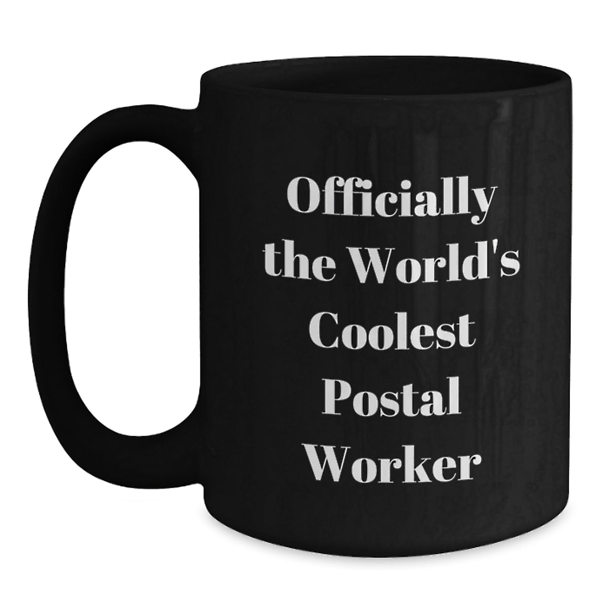 Officially The World's Coolest Postal Worker Funny Quote Gifts for Postal Workers Men Black Coffee Mug for Christmas Unique Gifts from Friends - Main