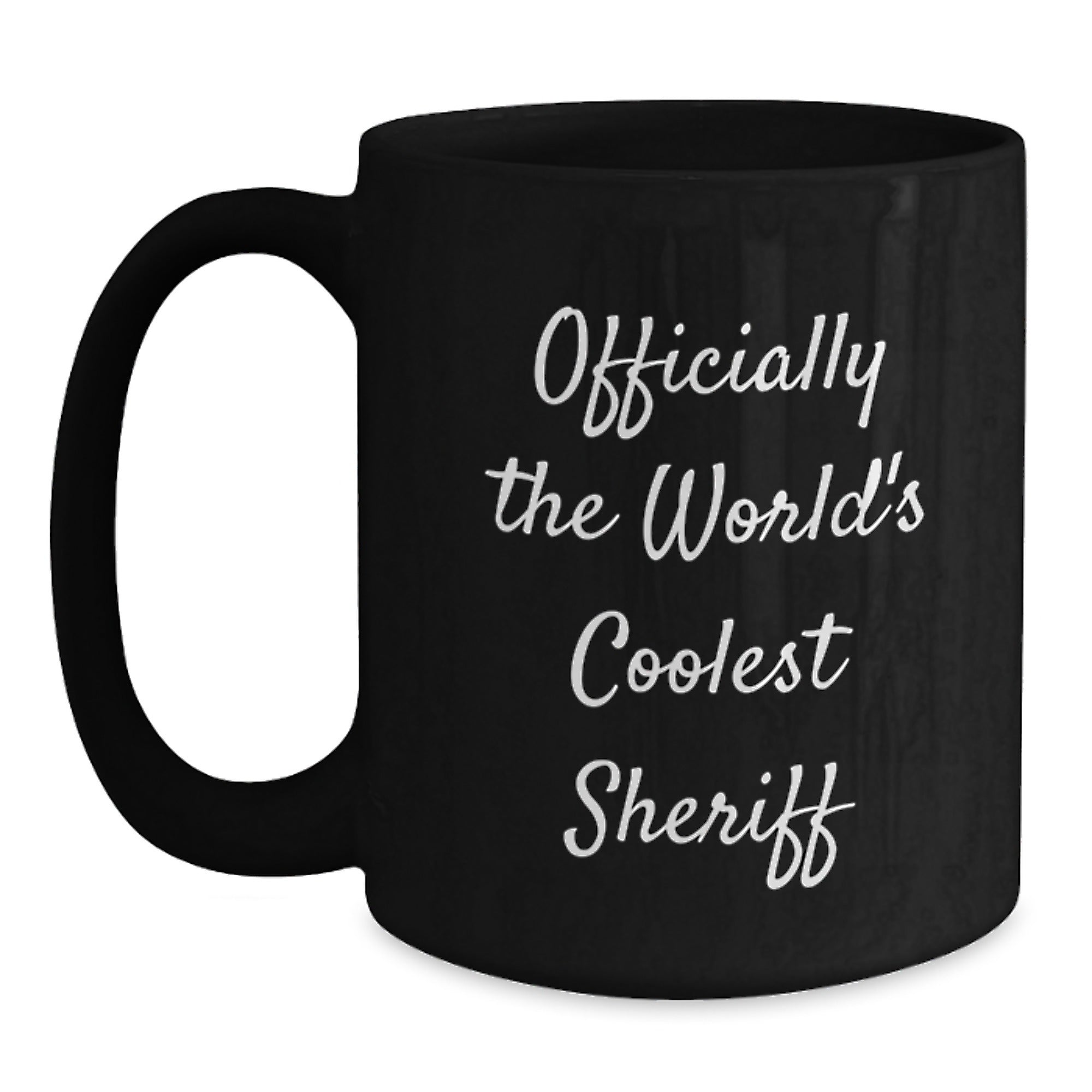 Sheriff Gifts for Men, Women, Friends - Officially The World's Coolest Sheriff Black Coffee Mug, Graduation Unique Gifts from Family, Coworkers - Main