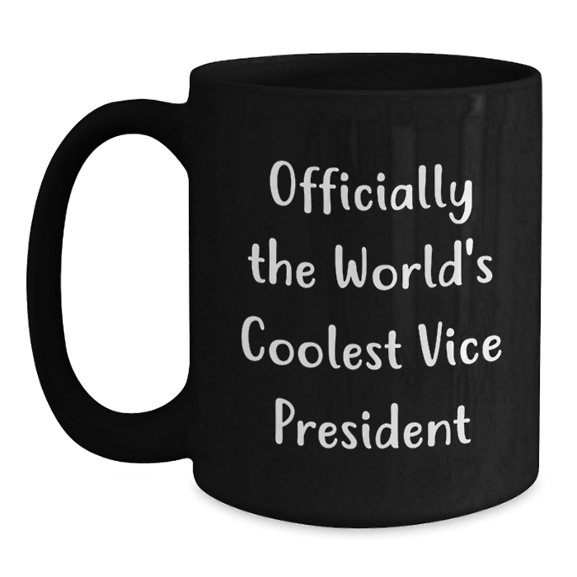 Funny Vice President Gifts, 'Officially The World's Coolest Vice President' Black Coffee Mug for Men, Women, Friends, Coworkers, Family, Graduation Unique Gifts from Loved Ones - Main