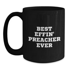 Funny Preacher Gifts from Friends for Preacher Birthday Unique Black Coffee Mug - Main