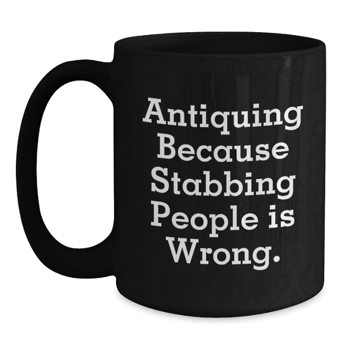 Funny Antiquing Gifts from Friends, Unique Black Coffee Mugs for Antiquing Enthusiasts, Black is Back Birthday Unique Gifts - Main