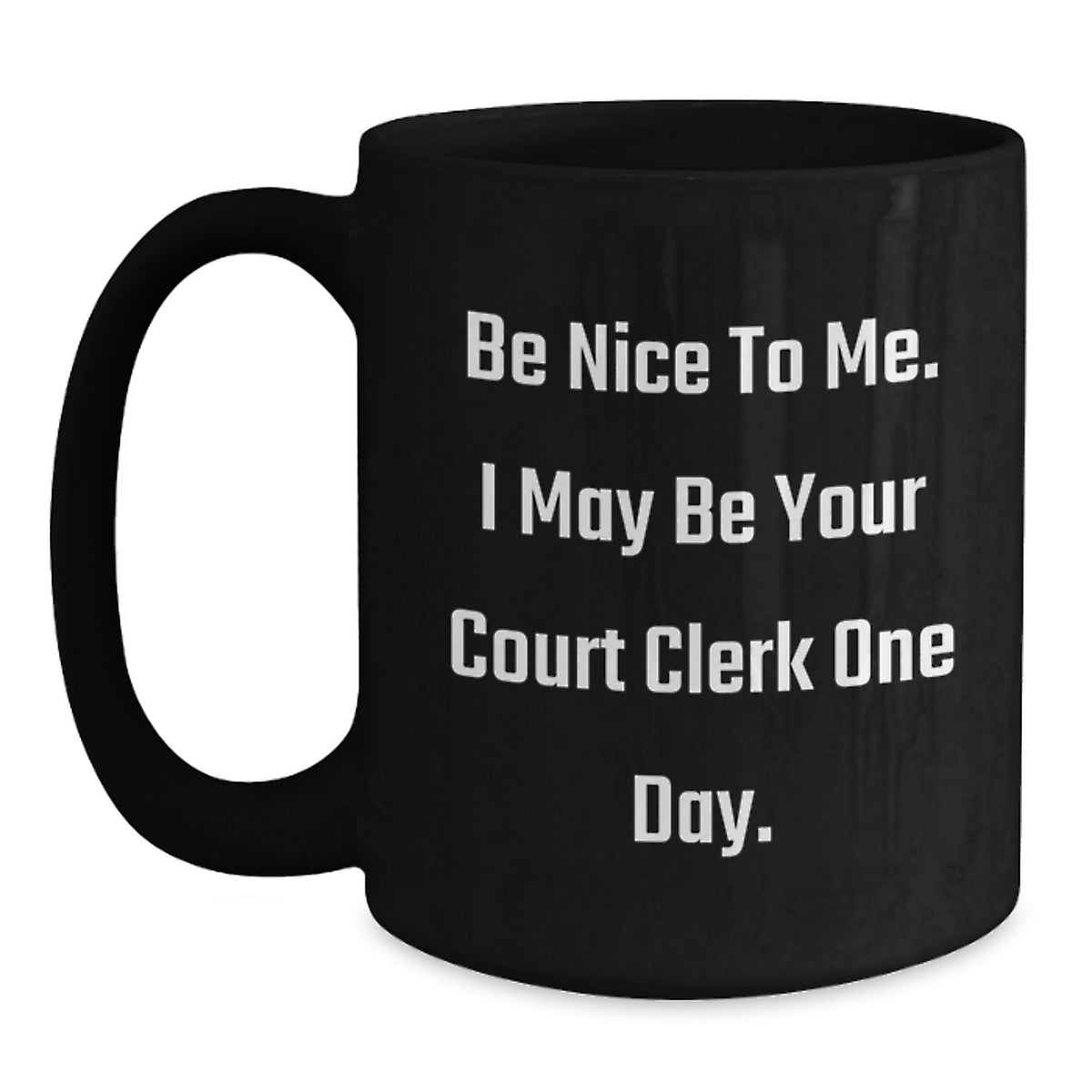 Funny Court Clerk Gifts from Friends, Christmas Unique Court Clerk Mugs with Inspirational Quote, Black Coffee Mug for Court Clerk Women or Men - Main