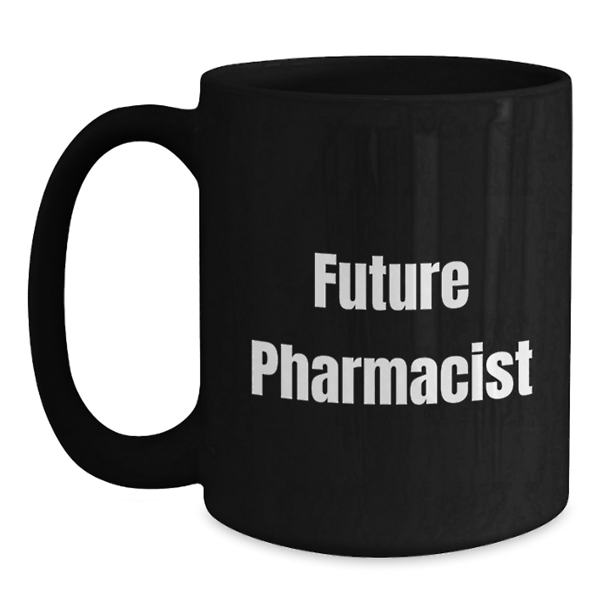 Funny Gifts from Men to Future Pharmacist Black Coffee Mug Christmas Unique Gifts for Pharmacist Friends and Family - Main