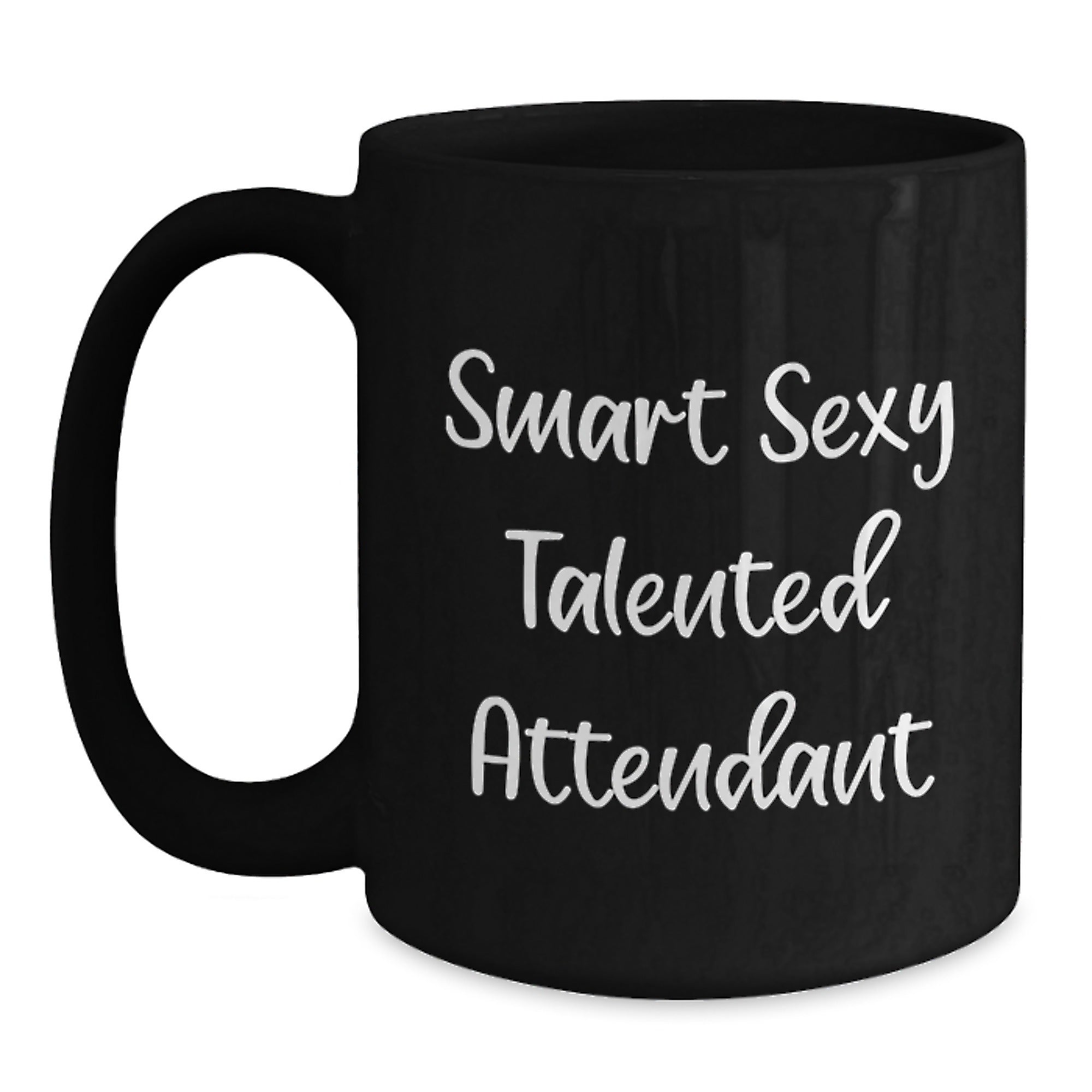 Funny Attendant Gifts from Friends, Smart Sexy Talented Motivational Coffee Mugs for Graduation, Black Ceramic Mug with Quote 'Smart Sexy Talented' - Main