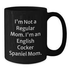 English Cocker Spaniel Dog Mom Funny Birthday Unique Gift for Dog Lovers, Gifts from Family to Friends, English Cocker Spaniel Dog Mom Black Coffee Mug - Additional