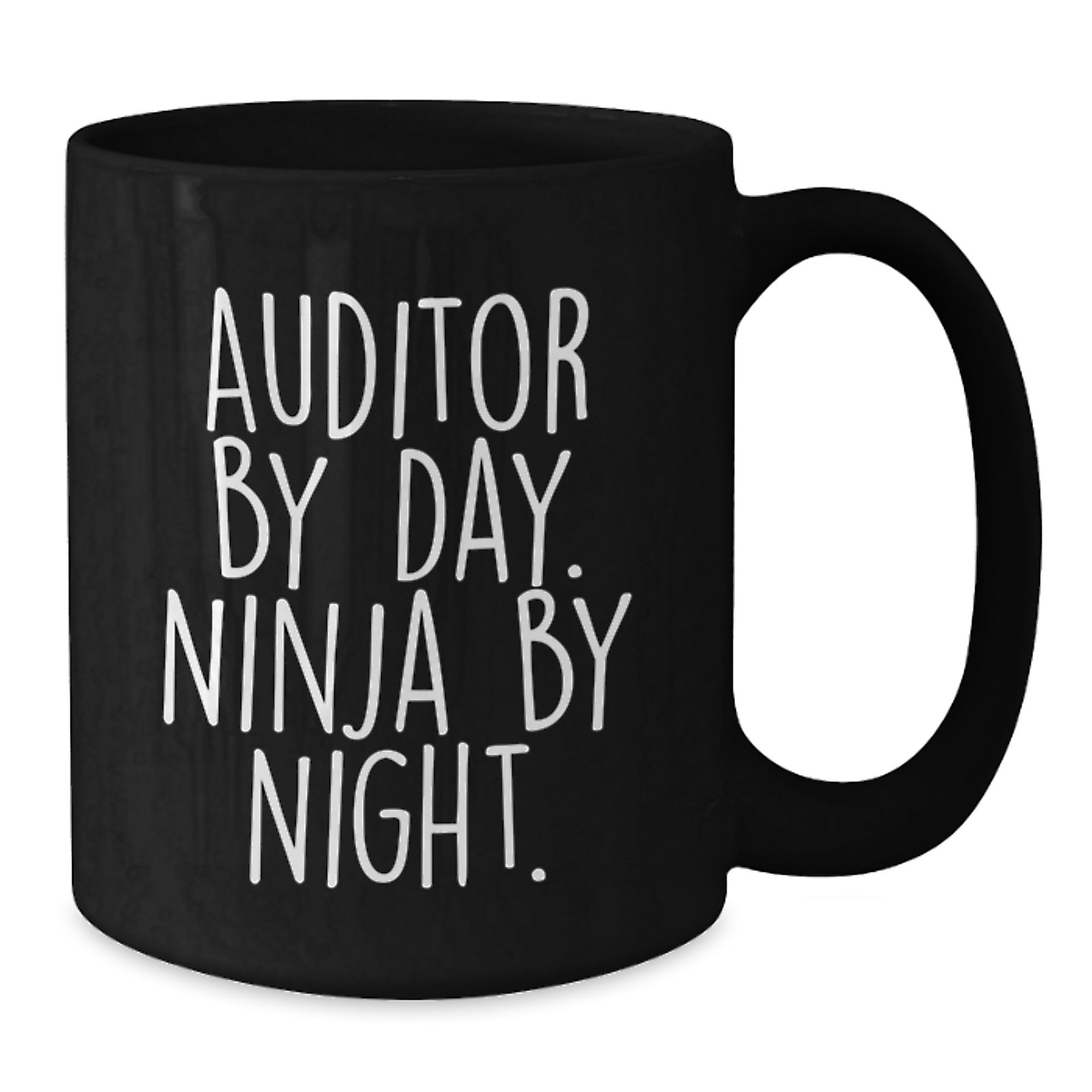 Auditor Gifts from Friends, Inspirational Black Coffee Mug for Auditor, Graduation Unique Gifts by Day, Ninja by Night. - Additional