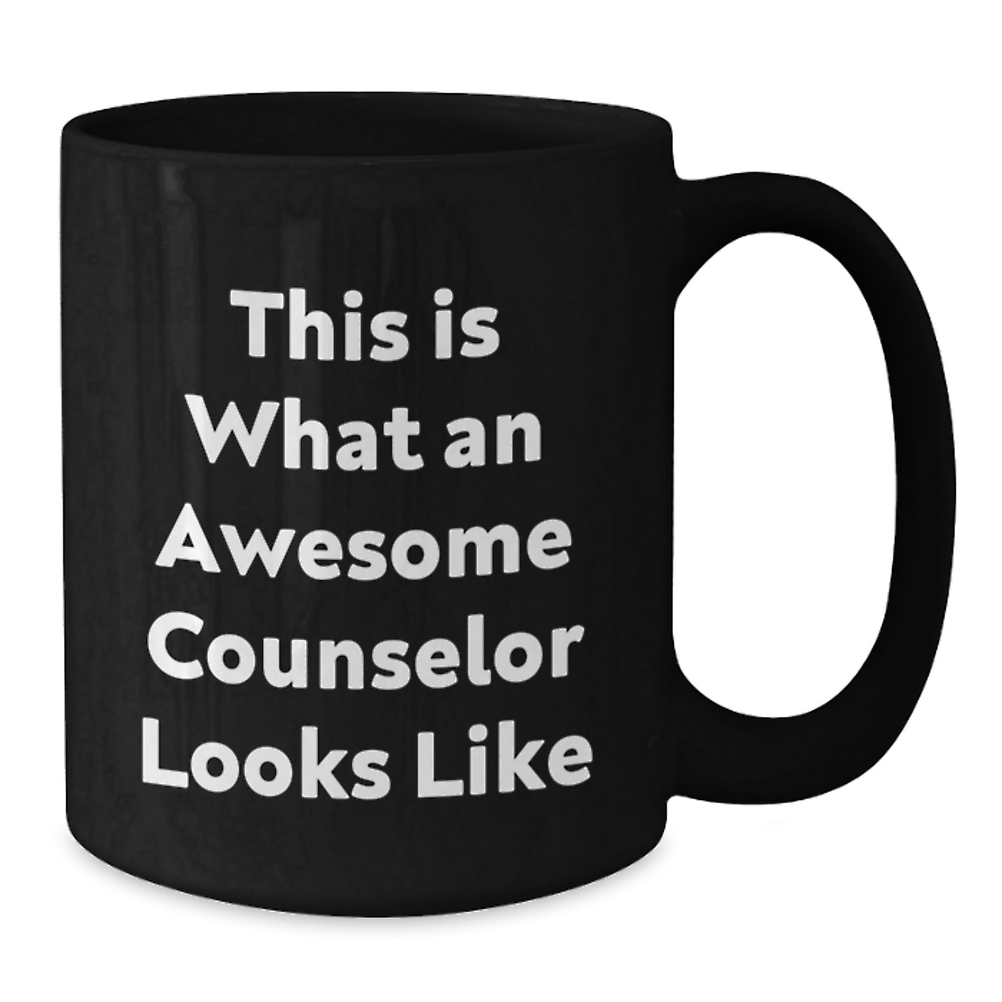 Funny Counselor Quotes Black Coffee Mug, Gifts from Friends for Awesome Counselors, Graduation Unique Gifts, This Is What An Awesome Counselor Looks Like, Black Coffee Mug for Counselor - Additional