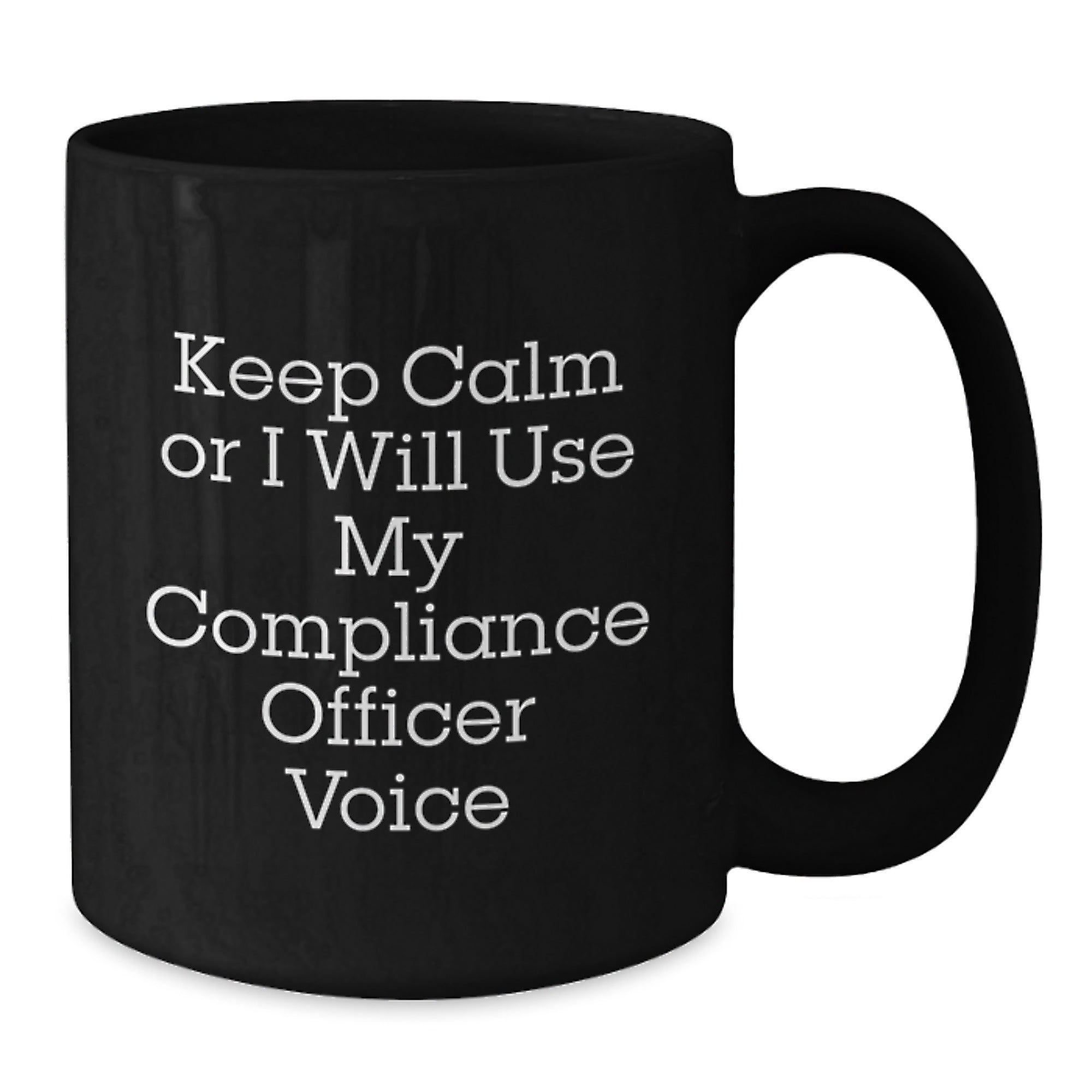 Funny Compliance Officer Gifts for Men, Unique Black Coffee Mugs with 'Keep Calm Or I Will Use My Compliance Officer Voice', Christmas Memorable Presents for Coworkers from Friends - Additional