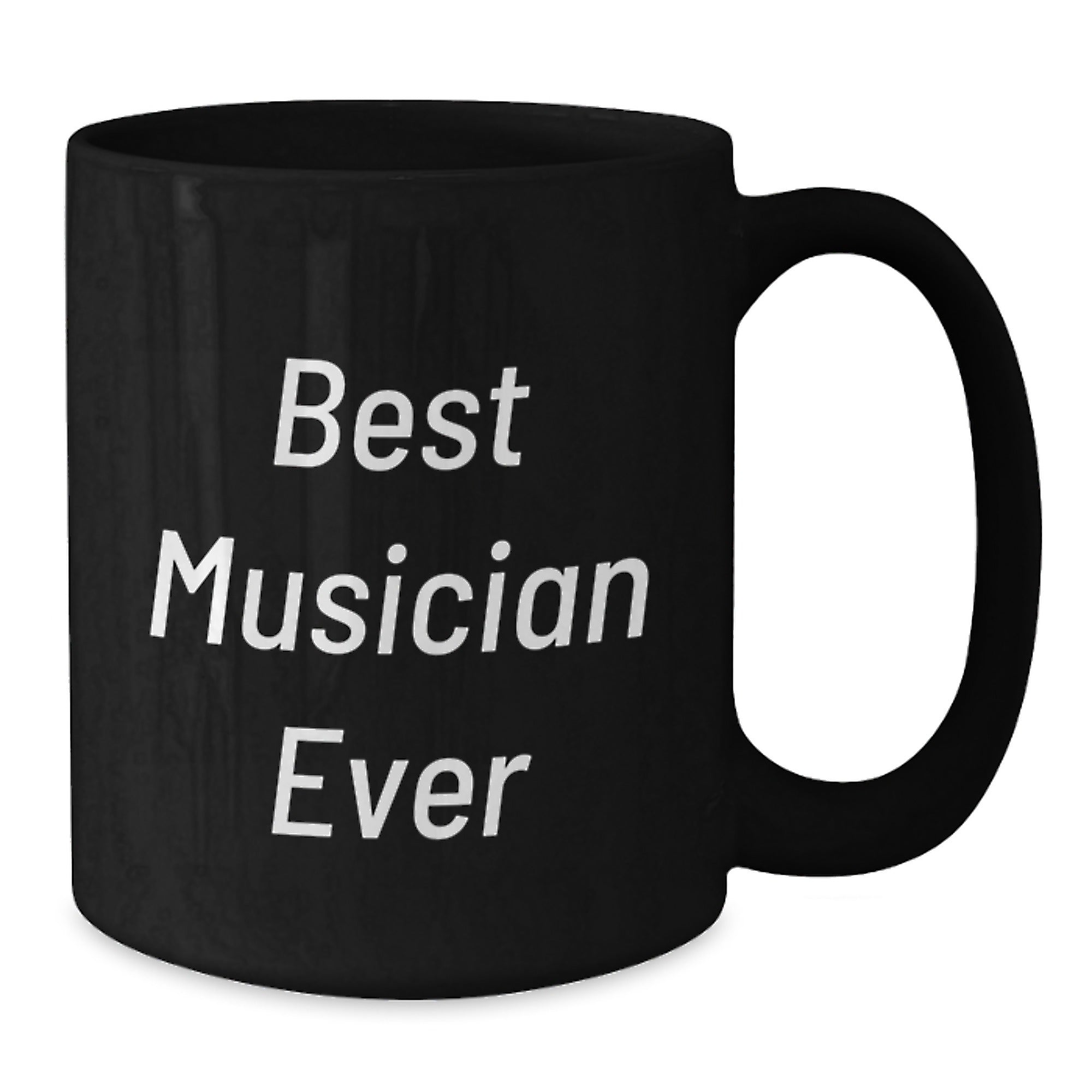 Funny Musician Gifts for Him Her Best Musician Ever Inspirational Quotes Black Coffee Mug Gifts from Friends Family - Additional