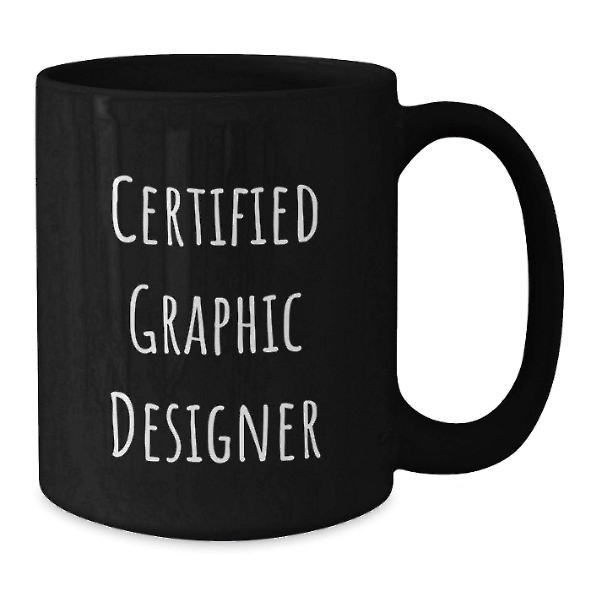 Funny Graphic Designer Gifts from Friends for Him - Black Coffee Mug - Certified Graphic Designer Quote - Unique Christmas Unique Gifts - Additional