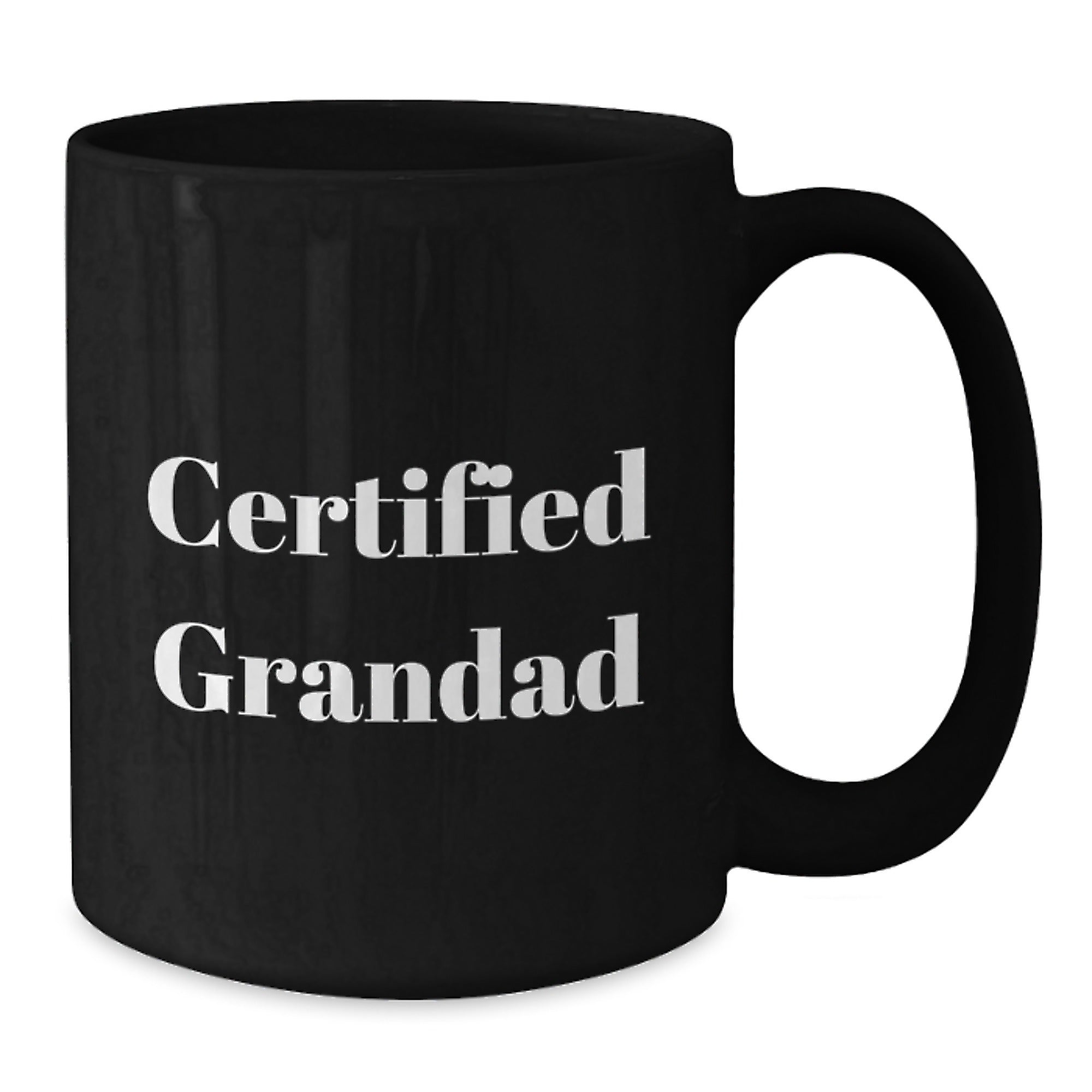 Funny Grandad Gifts from Men to Grandad, Black Coffee Mug for Graduation, 'Certified Grandad' Quote - Additional