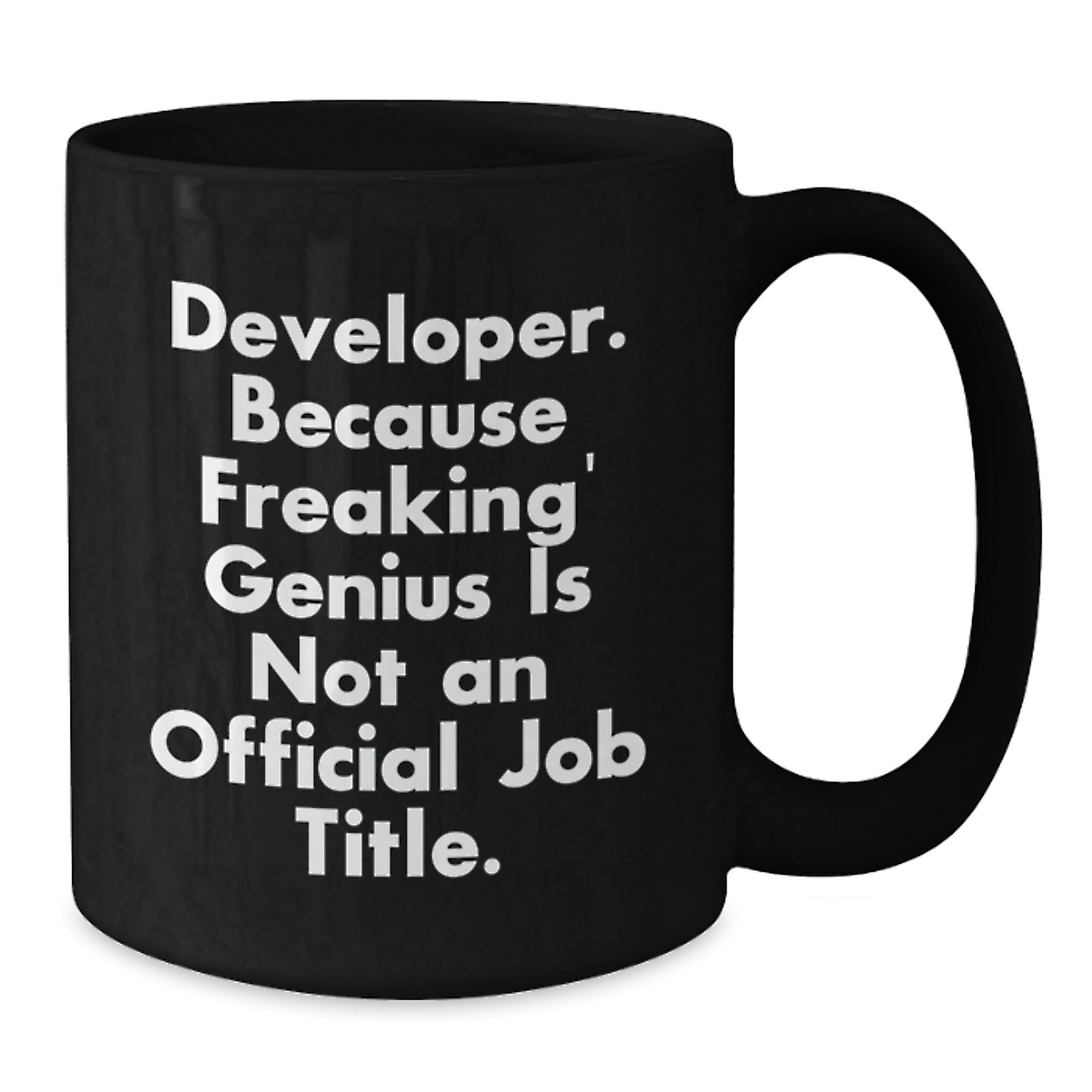 Funny Developer Gifts, Black Coffee Mug, 'Developer. Because Freaking' genius Is Not An Official Job Title.' Quote, Birthday Unique Gifts for Men from Friends - Additional
