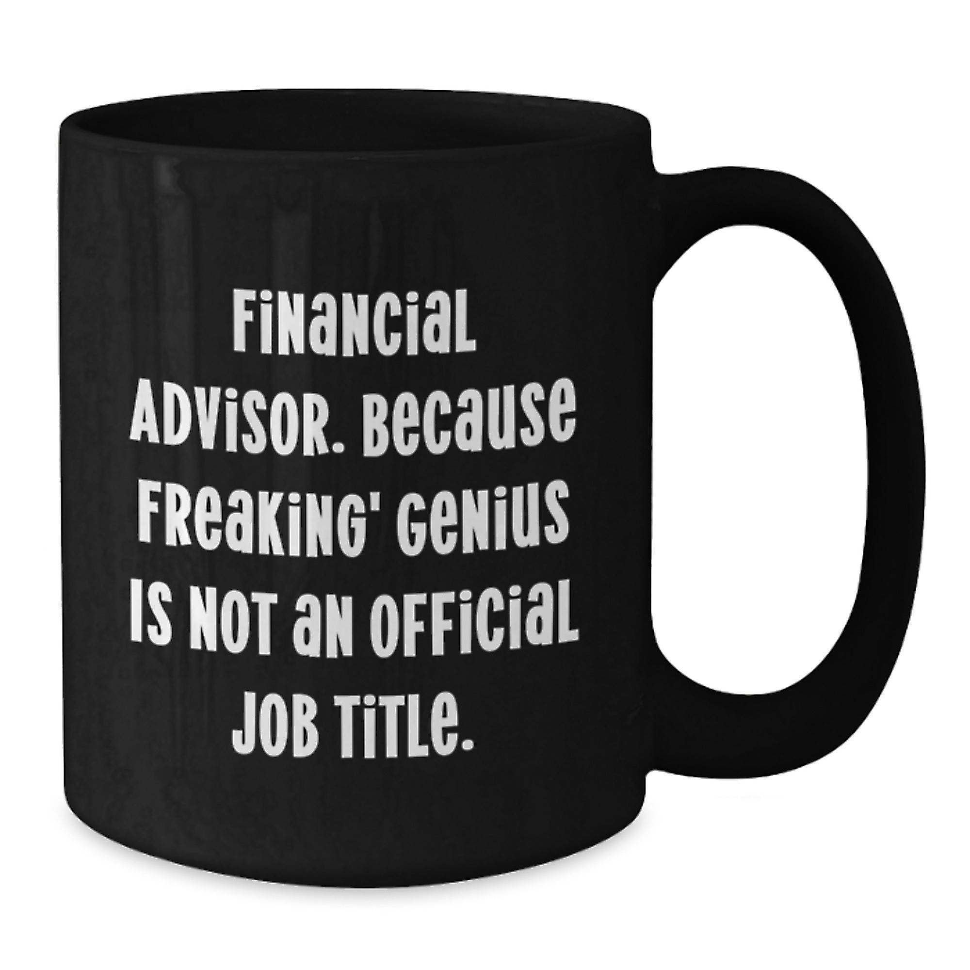 Funny Financial Advisor Gifts for Men - 'Freaking' genius Quote Black Coffee Mug, Perfect Stocking Stuffers for Coworkers, Unique - Additional