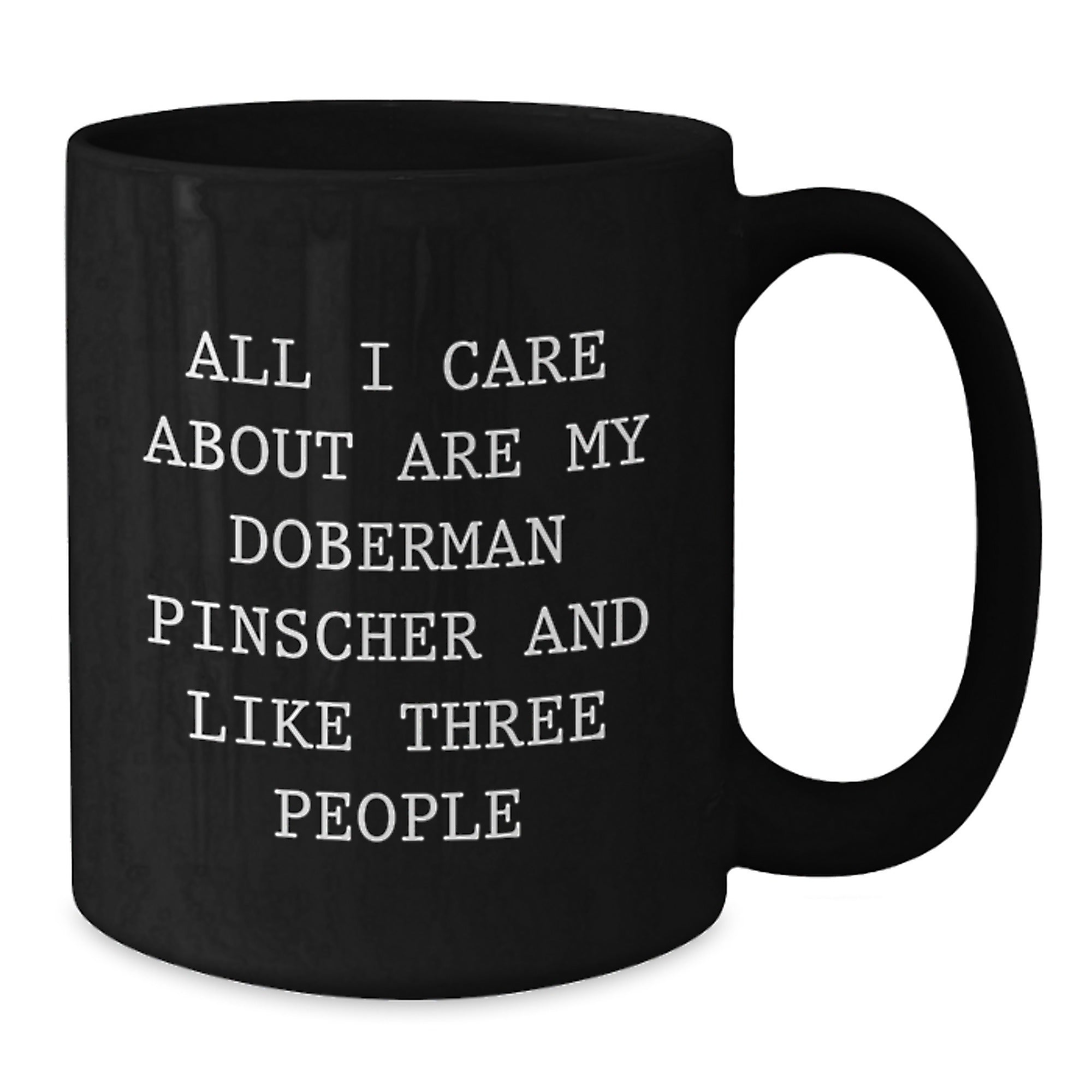 Funny Doberman Pinscher Dog Lover Gifts from Men to Family - Black Coffee Mug for Valentine's Unique - Additional