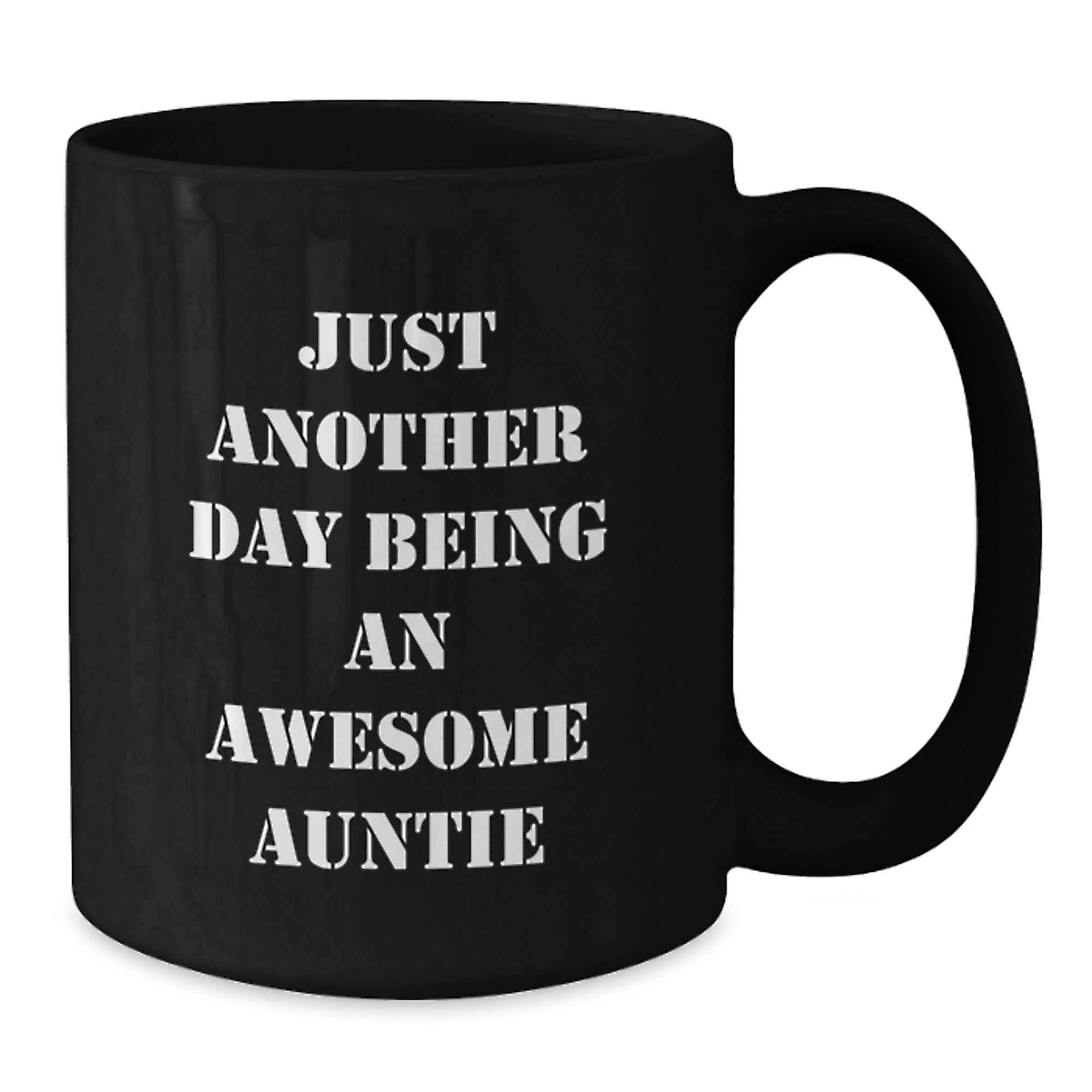Funny Auntie Gifts from Family - Just Another Day Being An Awesome Auntie Black Coffee Mug for Auntie at Christmas Time - Additional