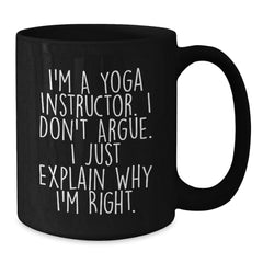Yoga Instructor Gifts from Friends Funny Black Coffee Mugs - Christmas Unique Gifts for Yoga Instructor Men - Additional