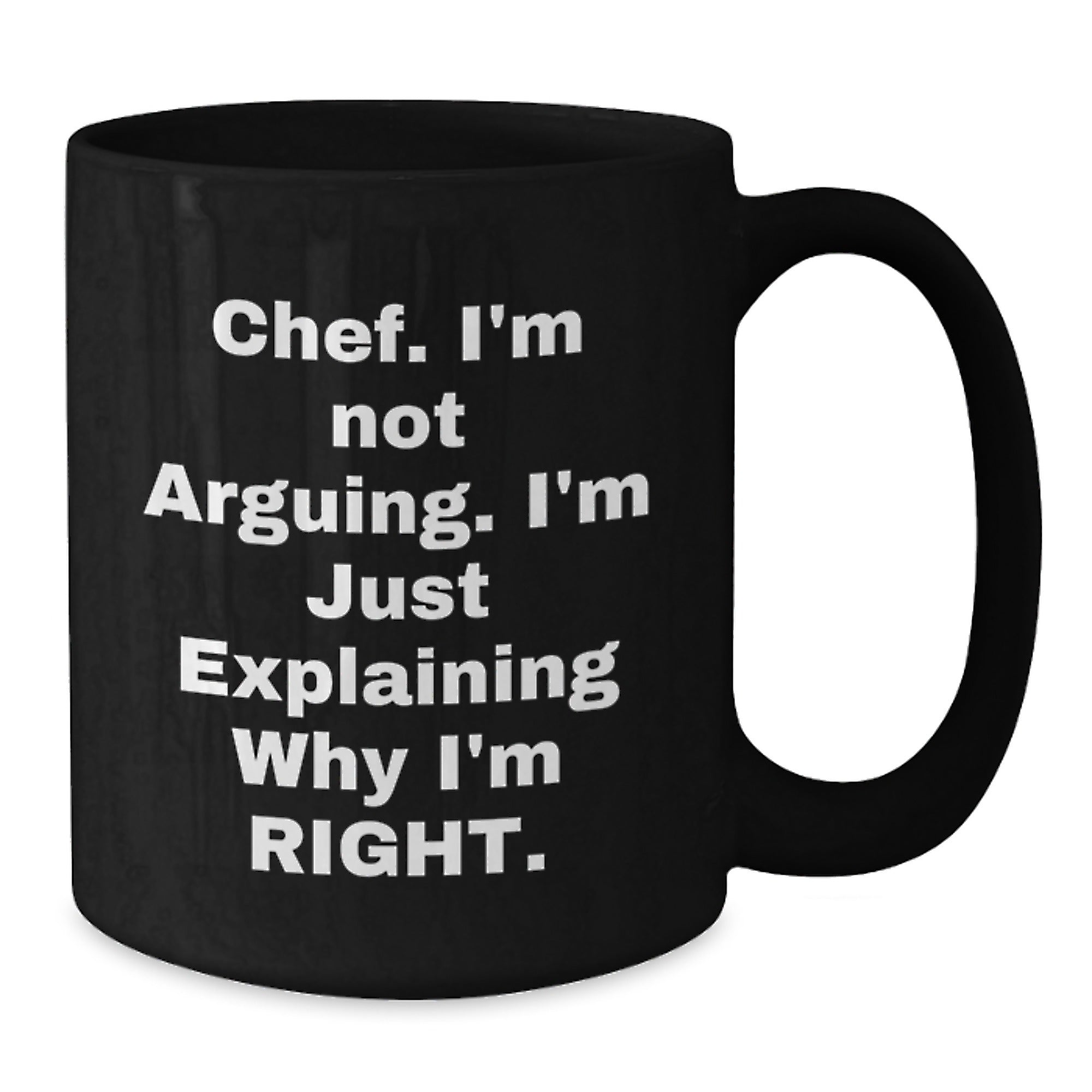 Funny Chef Black Coffee Mugs Gifts from Friends and Family for Christmas Unique Presents, Chef Humor, Black Ceramic Mugs, 11oz or 15oz, Gifts for Men and Women, Inspirational Chef Quotes, Chef Gifts - Additional