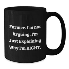 Farmer Christmas Unique Gifts from Friends Funny Black Coffee Mug - 'I'm Not Arguing, I'm Just Explaining Why I'm Right' Perfect for Men Women Coworkers Family - Additional