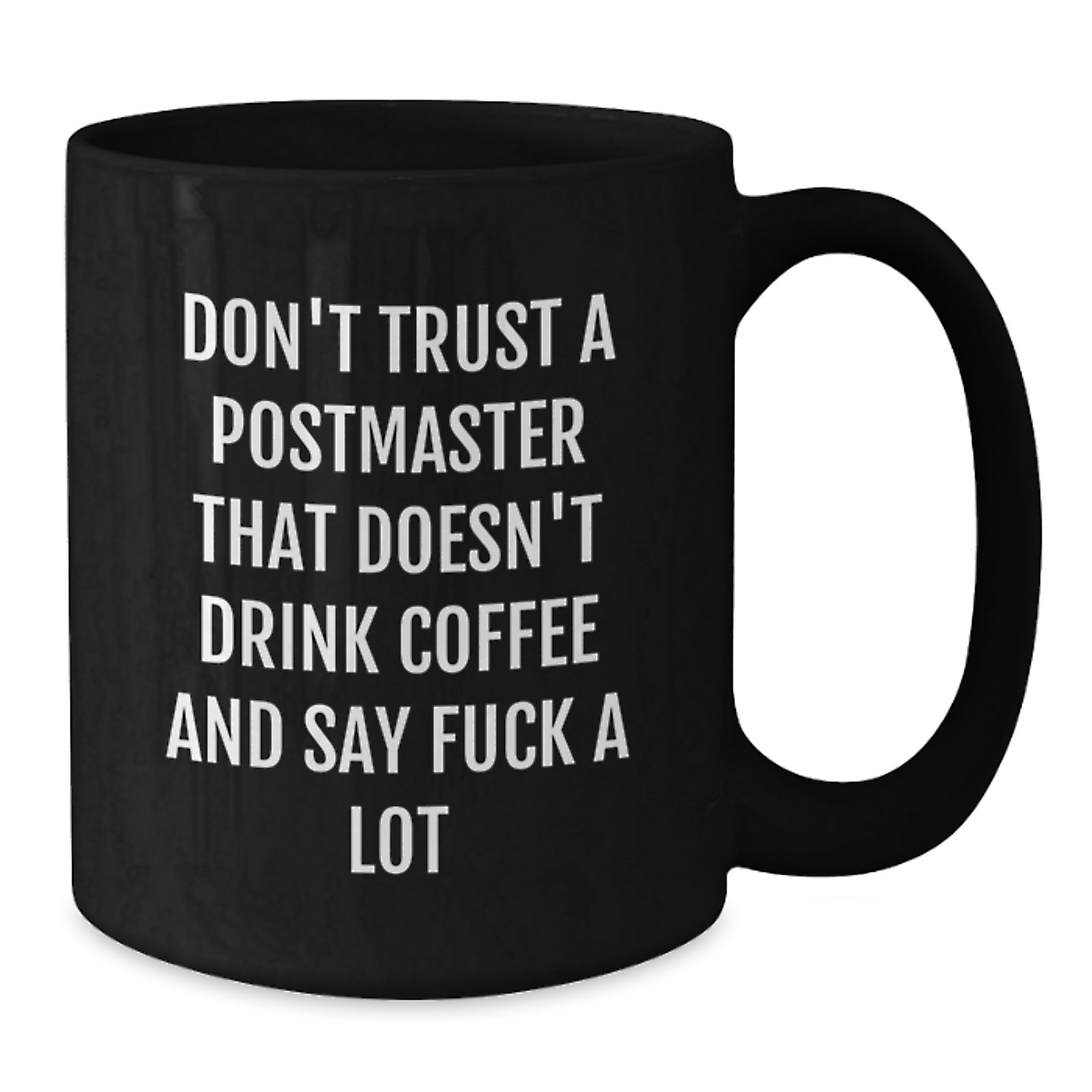 Funny Postmaster Gifts from Friends and Family, Unique Christmas Unique Gifts for the Postmaster Who Drinks Coffee and Says 'F--k A Lot' - Black Coffee Mug for Postmaster - Additional