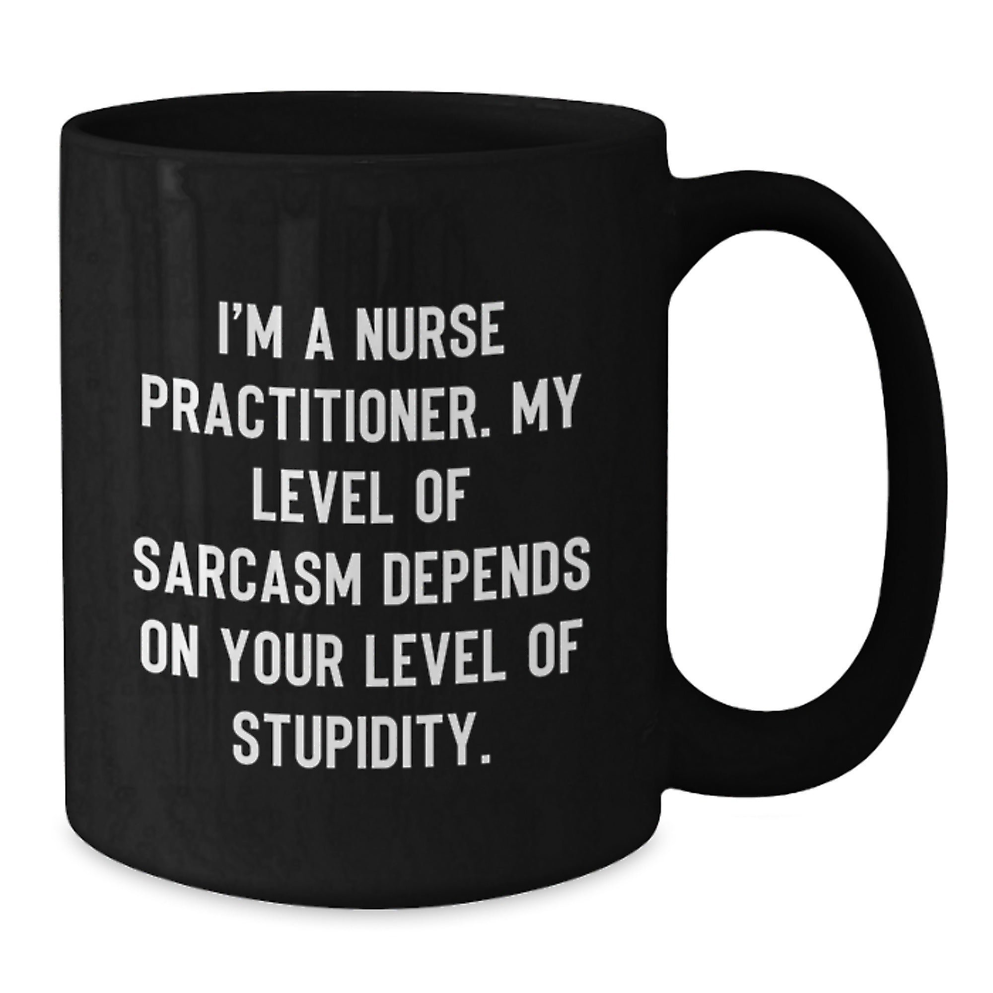 Nurse Practitioner Gifts, Funny Quote, Black Coffee Mug, Graduation Unique Gifts from Men, Gifts for Nurse Practitioner Women, Friends - Additional