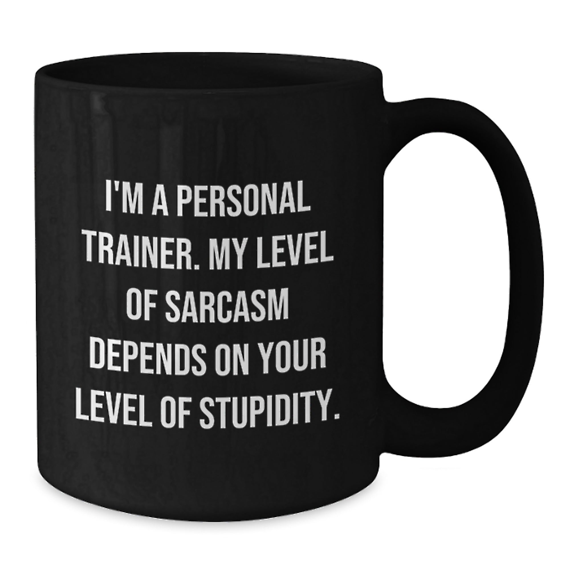 Sassy Personal Trainer Gifts from Friends to Graduating Personal Trainers, Funny Black Coffee Mug - Additional