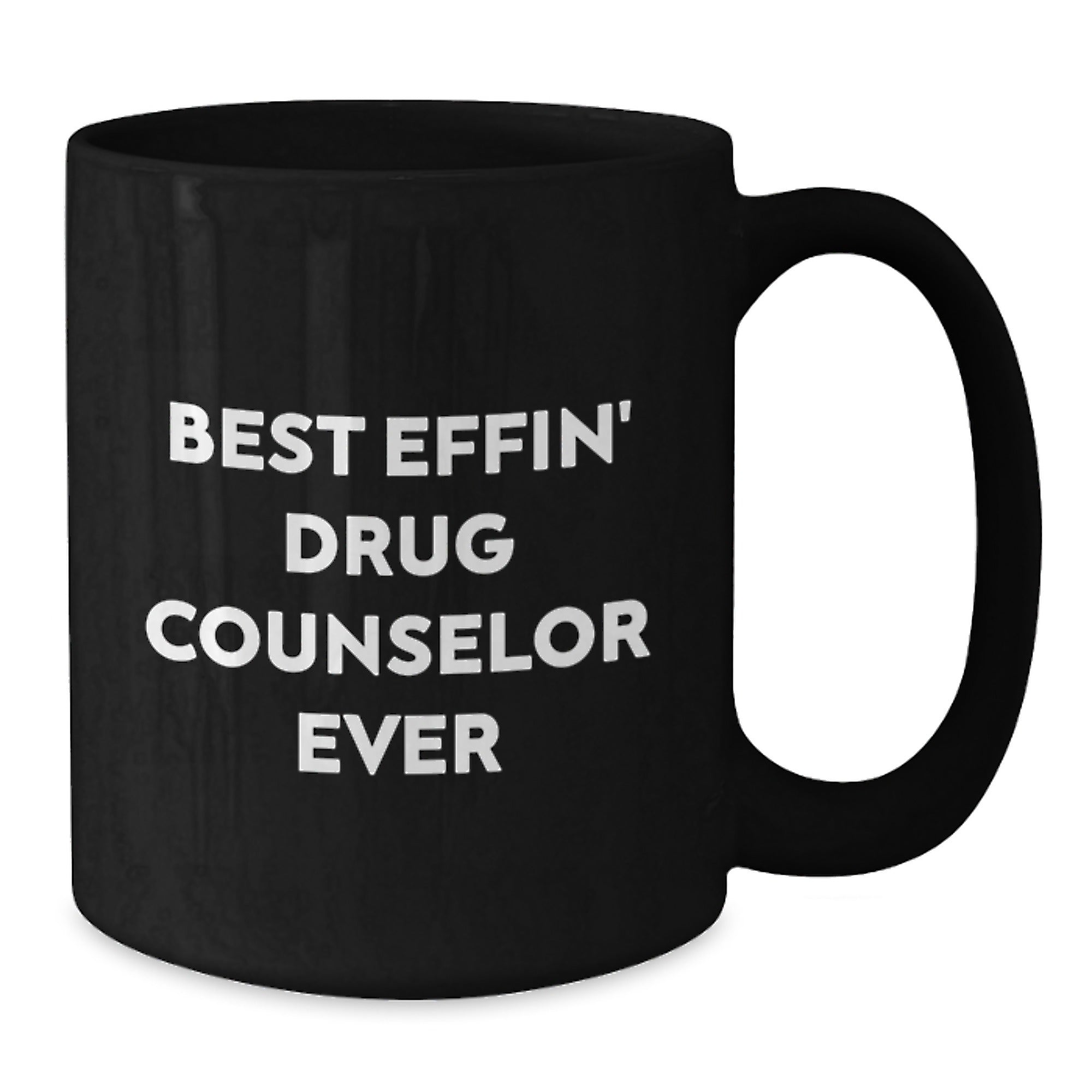 Funny Drug Counselor Gifts from Friends for Best Effin Drug Counselor Ever Black Coffee Mug, Christmas Unique Mugs for Men - Additional