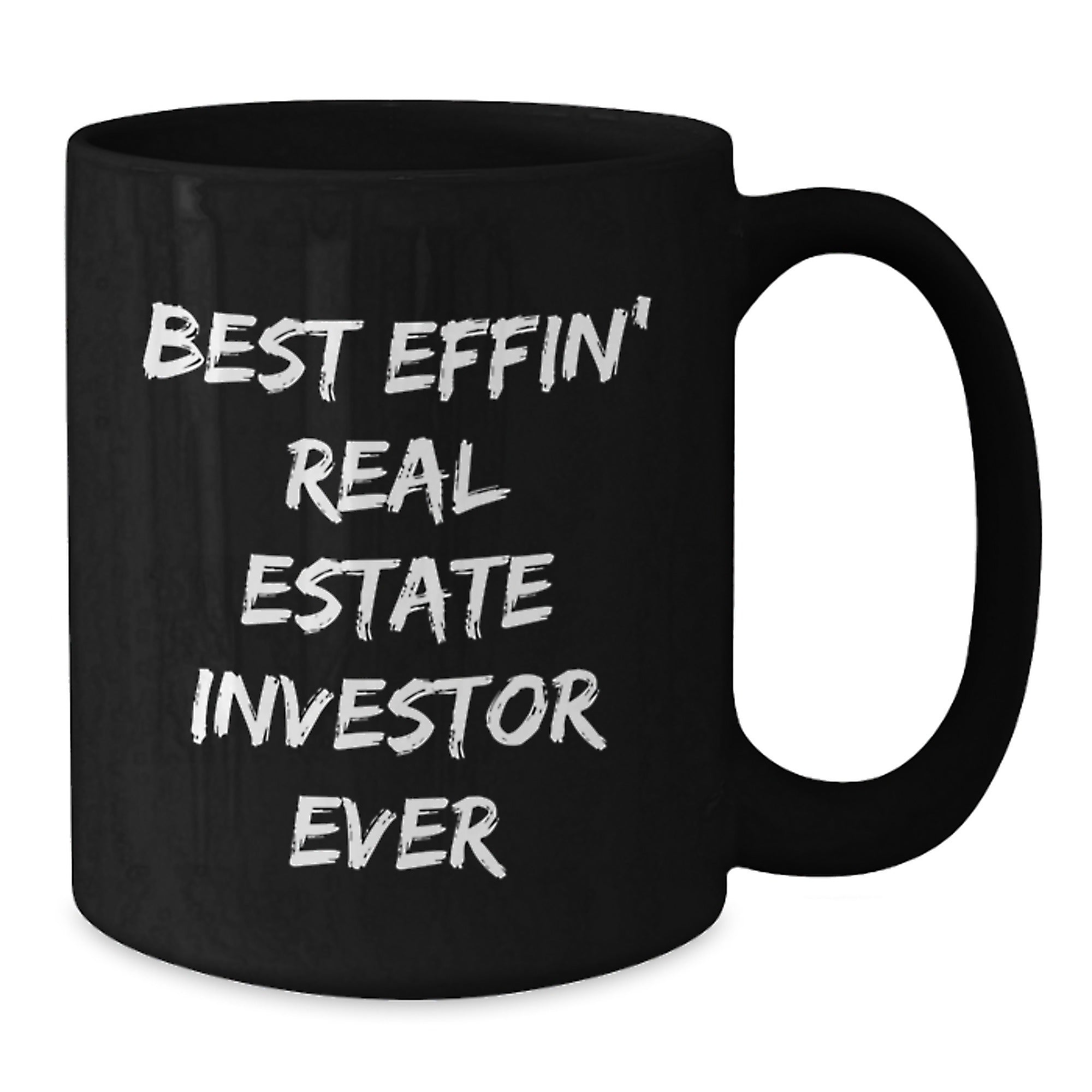 Funny Real Estate Investor Gifts for Men, Unique Black Coffee Mug with 'Best Effin' Real Estate Investor Ever' Quote, Gifts from Friends, Graduation Unique Gifts - Additional