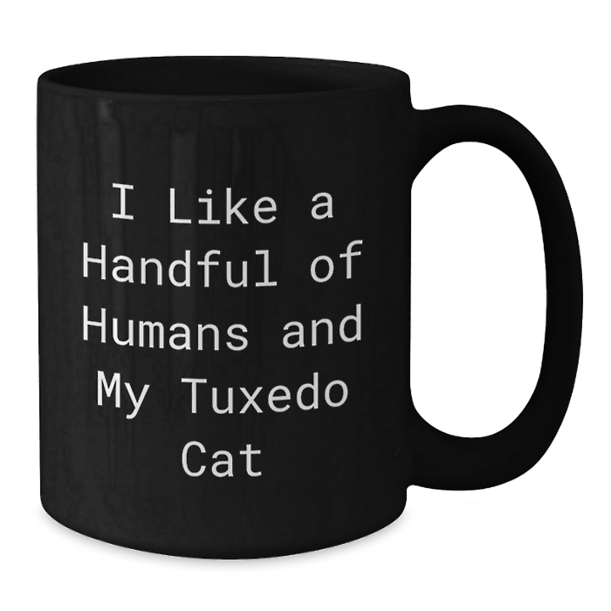 Tuxedo Cat Gifts for Men and Women, Funny Quote Black Coffee Mug, Unique Christmas Memorable Presents from Friends and Family - Additional