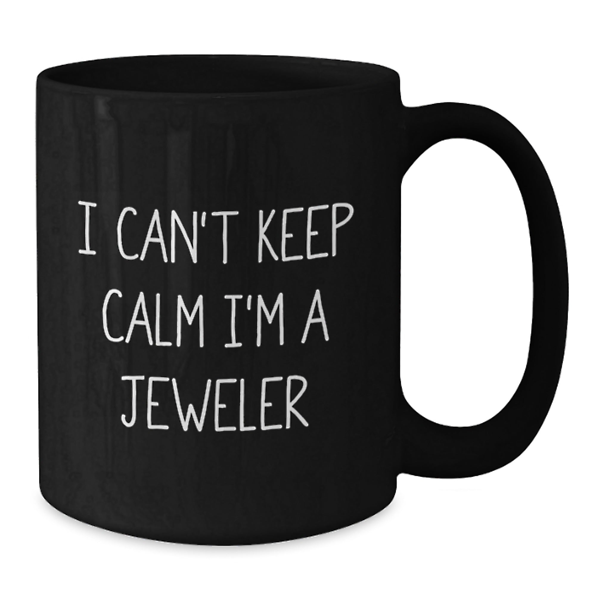 Funny Jeweler Gifts from Friends - I'm A Jeweler Black Coffee Mug, Birthday Unique Gifts for Jeweler Men, Funny Ceramic Mug - Additional
