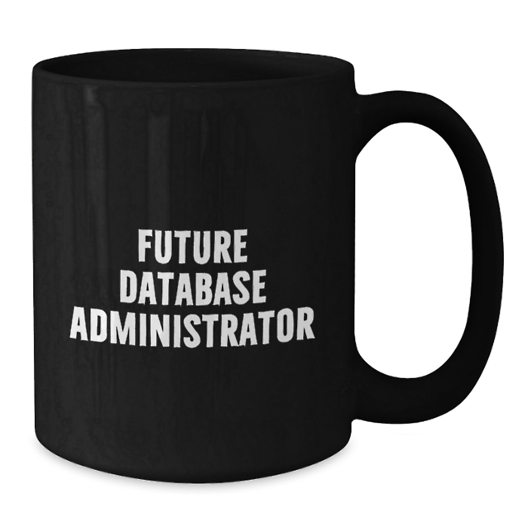 Funny Gifts for Database Administrators, 'Database Dreams', Black Coffee Mug, Unique Christmas Unique Gifts for Men, Friends, Coworkers, Family - Additional