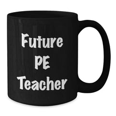 Funny PE Teacher Gifts for Men, PE Teacher Black Coffee Mug, Christmas Unique Gifts from Friends, Inspirational Quote 'I'm not lazy, I'm just conserving energy' - Additional