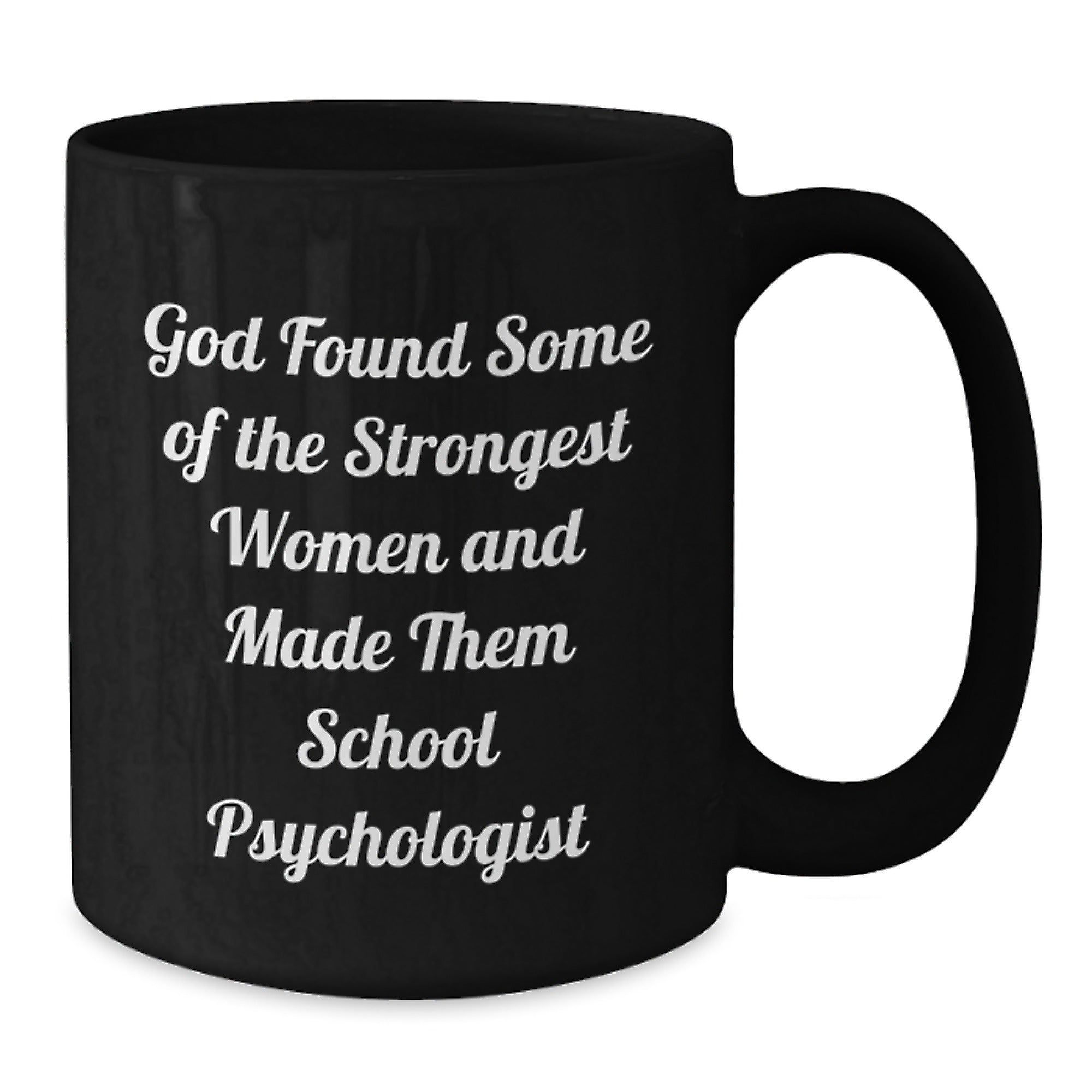 Funny School Psychologist Gifts for Her, Inspirational Quote Black Coffee Mug, Birthday Unique Presents from Friends or Family - Additional
