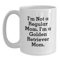 Golden Retriever Dog Lover, Funny White Coffee Mug, I'm Not A Regular Mom, Gifts from Mom, for Dad, Mom, Family, Friends - Main