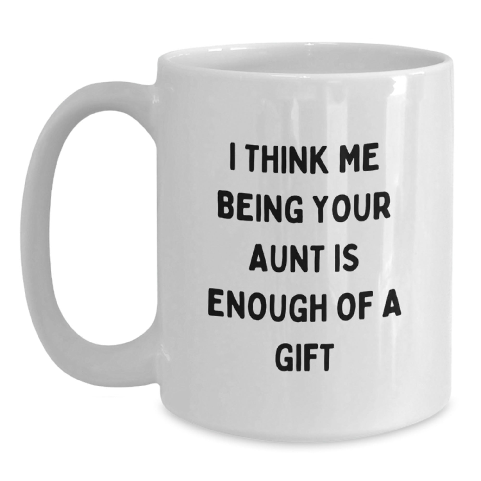 Funny Aunt Sentiment White Coffee Mugs Gifts from Family Members for Aunt - Main