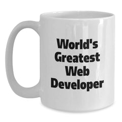 Funny 'World's Greatest' Web Developer Gift Mug for Men Friends Coworkers - White Coffee Mug 15oz - Main