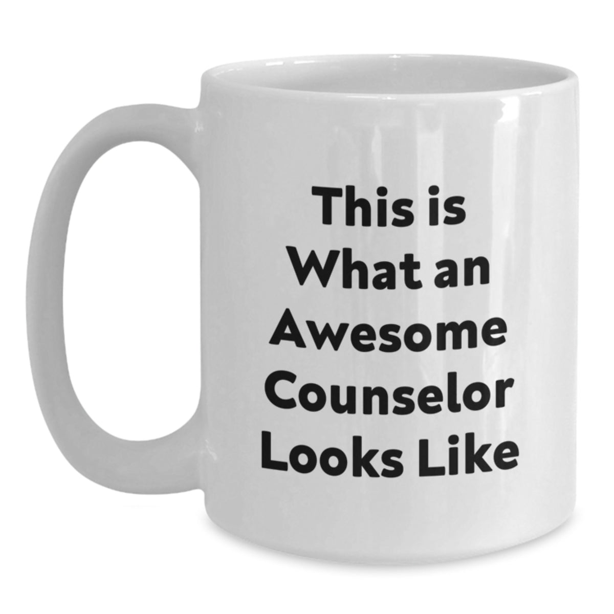 Funny Counselor Gifts from Friends for Awesome Counselors, White Coffee Mug, Graduation Unique Gifts, This Is What An Awesome Counselor Looks Like - Main