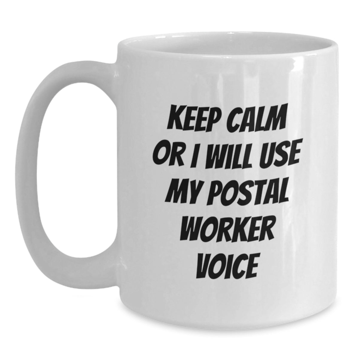 Funny Postal Worker White Coffee Mugs Gifts from Men to Friends for Christmas Unique Ideas - Main